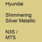 Preview: Hyundai, Shimmering Silver Metallic, N3S / MTS.